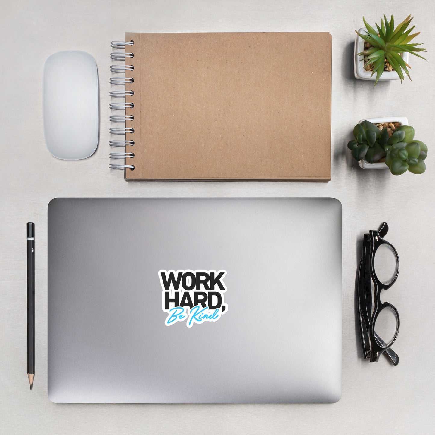 Bubble-free stickers - Work Hard, Be Kind (Black)