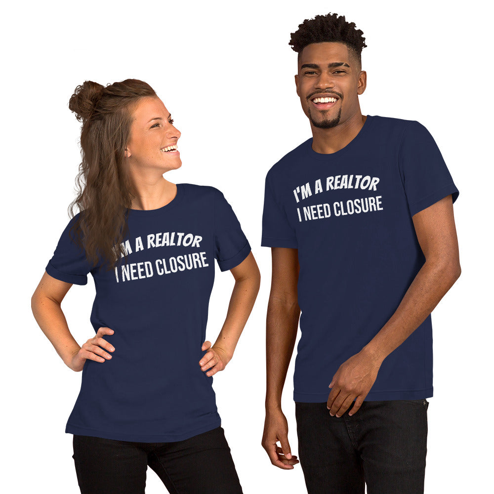 Unisex t-shirt "I need closure"