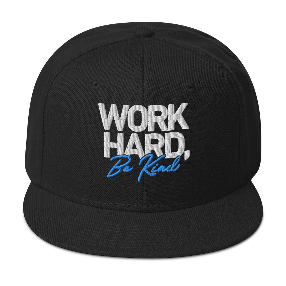 Snapback Hat - "Work Hard, Be Kind"