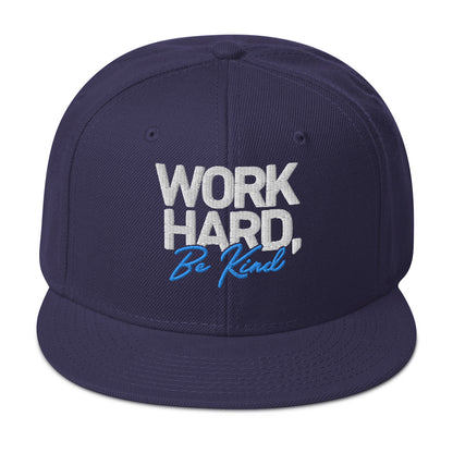 Snapback Hat - "Work Hard, Be Kind"