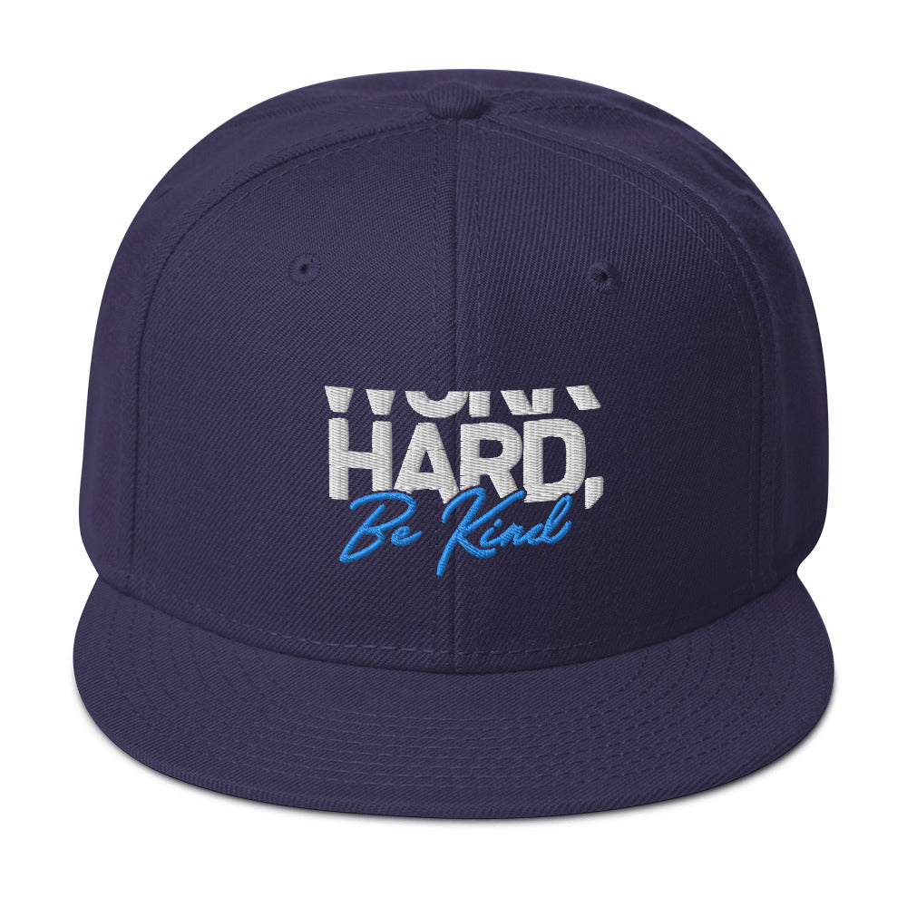 Snapback Hat - "Work Hard, Be Kind"