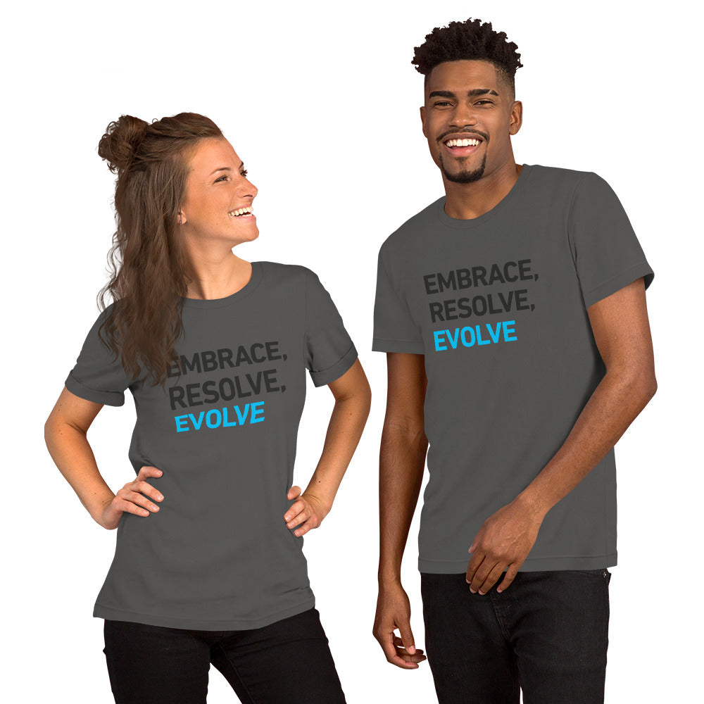 Unisex t-shirt - Embrace, Resolve, Evolve