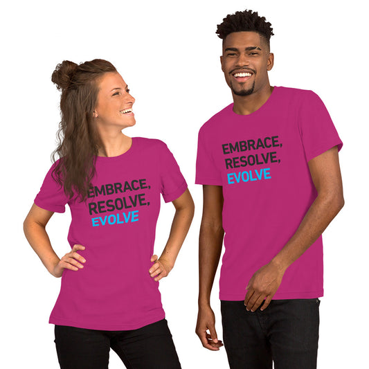 Unisex t-shirt - Embrace, Resolve, Evolve