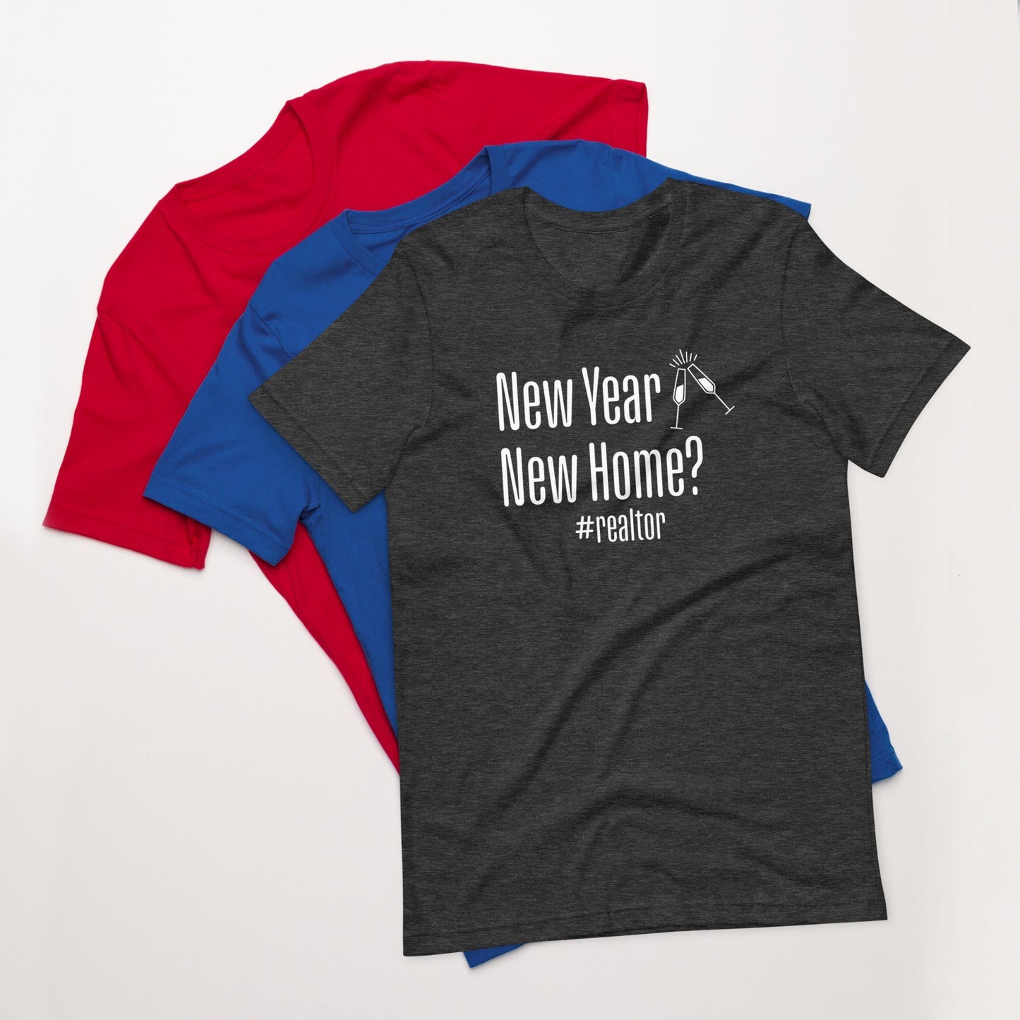 Unisex t-shirt "New Year, New Home?"