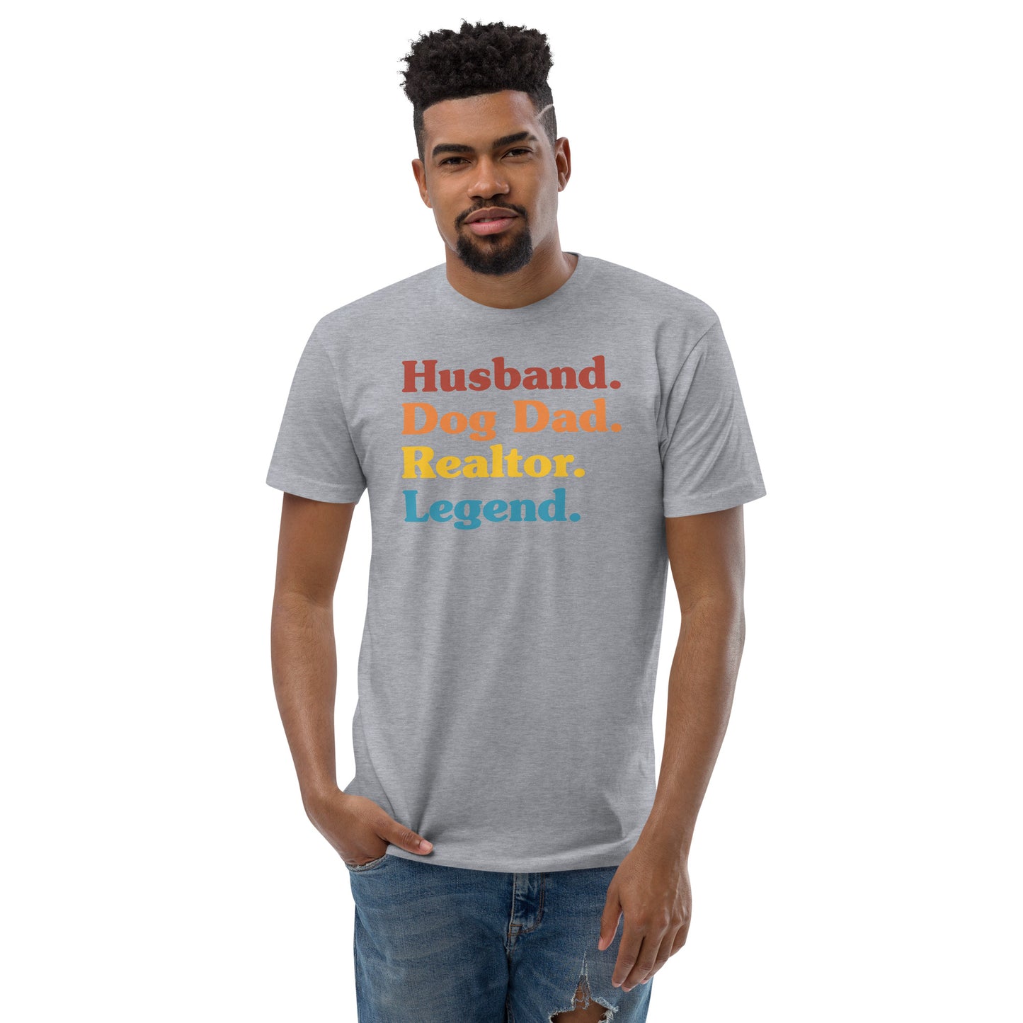Short Sleeve T-shirt "Husband. Dog Dad. Realtor. Legend."